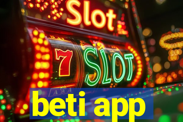 beti app